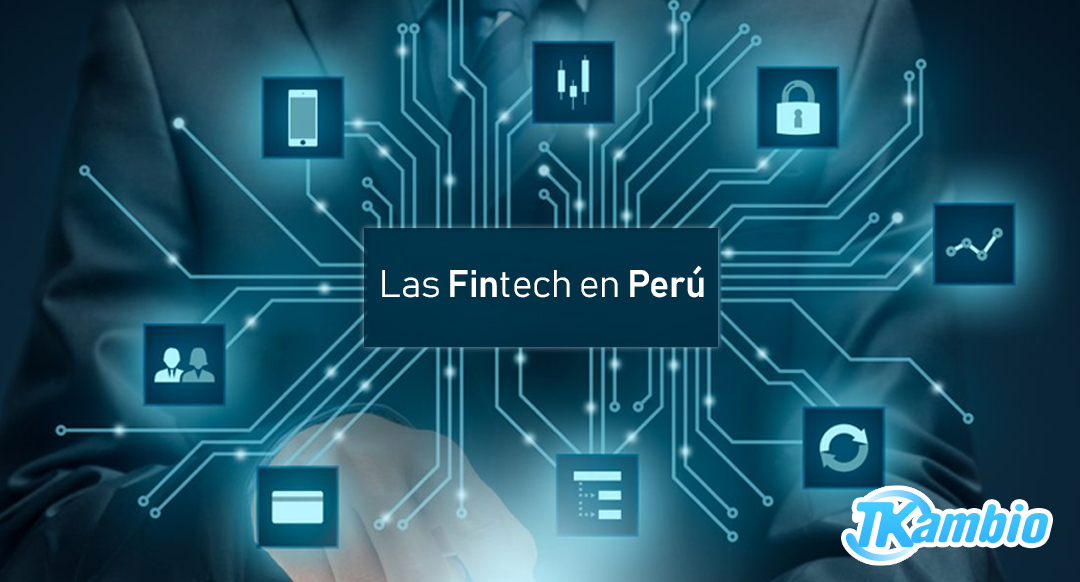 Las Fintech En El Perú: Una Gran Propuesta De Ahorro E Innovación Para ...