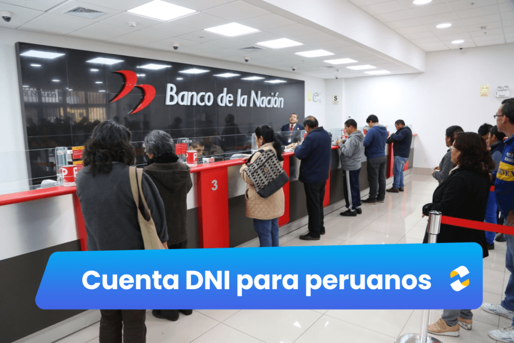 Cuenta DNI: ¿Para Qué Sirve Y Quiénes Pueden Acceder? - TKambio